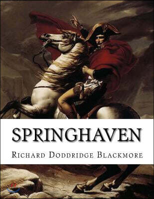 Springhaven: A Tale of the Great War