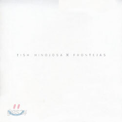 Tish Hinojosa - Frontejas