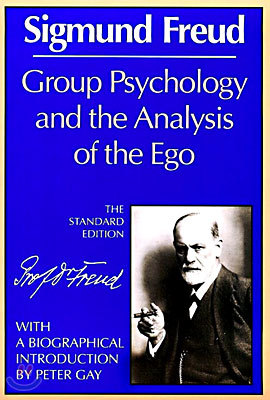 Group Psychology and the Analysis of the Ego