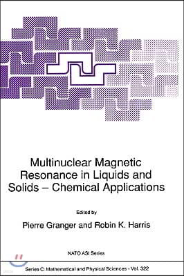 Multinuclear Magnetic Resonance in Liquids and Solids -- Chemical Applications