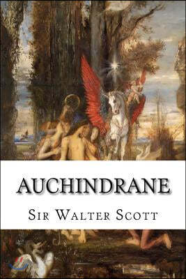 Auchindrane: Or, the Ayrshire Tragedy