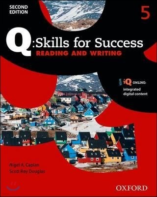 Q Skills for Success Reading and Writing 5 : Student Book, 2/E