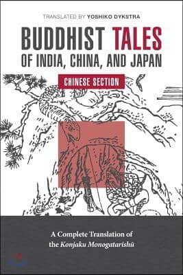 Buddhist Tales of India, China, and Japan: Chinese Section