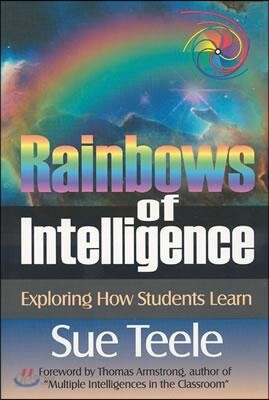 Rainbows of Intelligence: Exploring How Students Learn