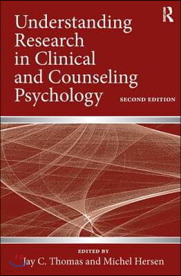 Understanding Research in Clinical and Counseling Psychology