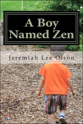 A Boy Named Zen