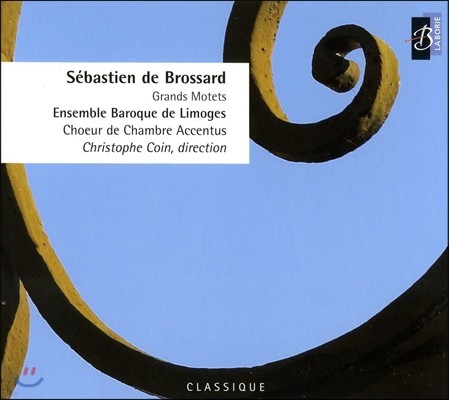 Christophe Coin λ縣: ׶ Ʈ  (Sebastien de Brossard: Grands Motets)