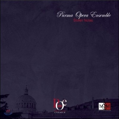 Parma Opera Ensemble ϸ ǥ - :  Ƹ (Stolen Notes - Verdi: Arias)