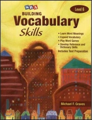 Building Vocabulary Skills, Student Edition, Level 6: Student Edition Level 6