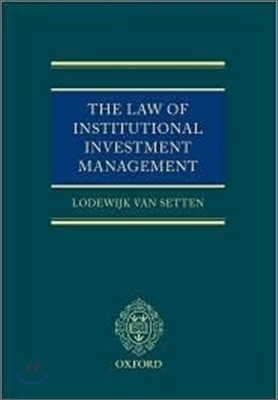 The Law of Institutional Investment Management