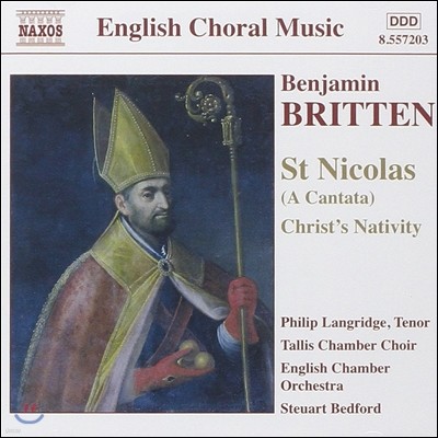 Steuart Bedford 브리튼: 칸타타 '성 니콜라스', 그리스도의 탄생 (Benjamin Britten: Cantata 'Saint Nicolas' Op.42, Christ's Nativity)