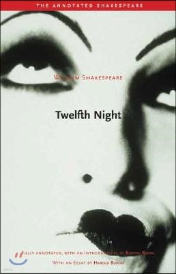 Twelfth Night: Or, What You Will