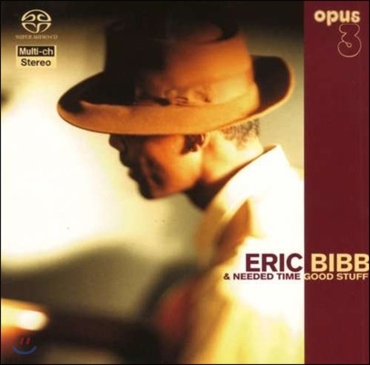 Eric Bibb & Needed Time - Good Stuff  