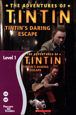 Popcorn ELT Readers Level 1 : Tintin : Tintin's Daring Escape