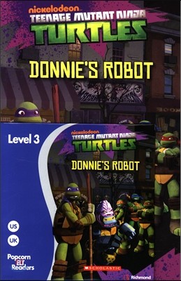 Popcorn ELT Readers Level 3  : Teenage Mutant Ninja Turtles: Donnie's Robot  