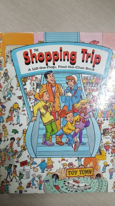 The Shopping Trip(A Lift the Flap, Find the Clue Book)