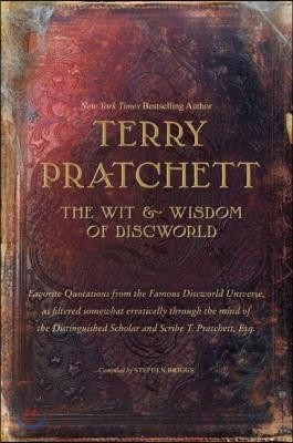 The Wit & Wisdom of Discworld