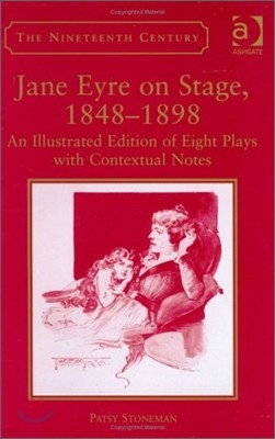 Jane Eyre on Stage, 1848?1898