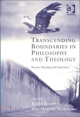 Transcending Boundaries in Philosophy and Theology