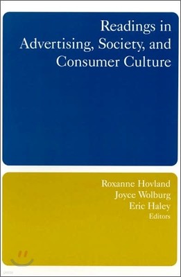 Readings in Advertising, Society, and Consumer Culture