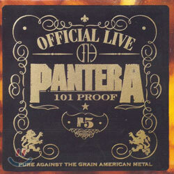 Pantera - Official Live 101 Proof