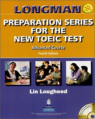 Longman Preparation Series for the New TOEIC Test Advanced Course : Student Book with Answer Key/CD