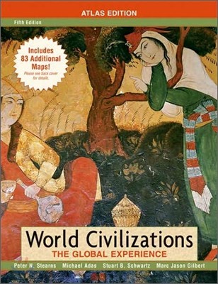 World Civilizations Combined Volume : Atlas Edition, 5/E