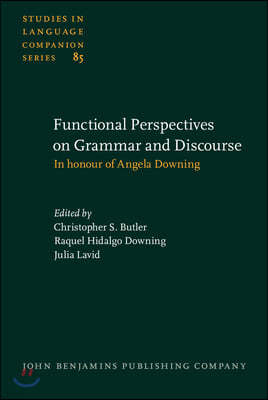 Functional Perspectives on Grammar and Discourse