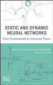 static and dynamic neural networks from fundamentals to advanced theroy