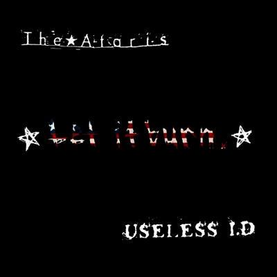 Ataris / Useless I.D - Let It Burn (LP)