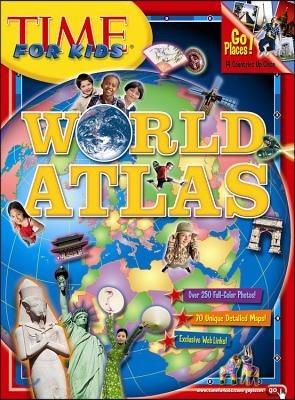 Time for Kids World Atlas 2008