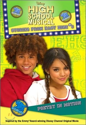 Disney High School Musical, Stories from East High #3 : Poetry in Motion