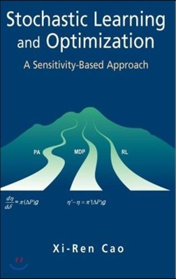 Stochastic Learning and Optimization: A Sensitivity-Based Approach