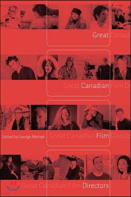 Great Canadian Film Directors