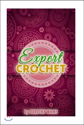 Expert Crochet