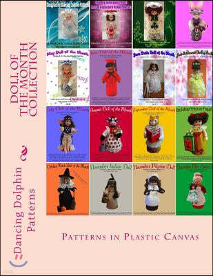 Doll of the Month Collection: Patterns in Plastic Canvas