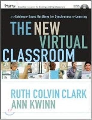 The New Virtual Classroom: Evidence-based Guidelines for Synchronous e-Learning