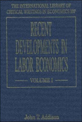 Recent Developments in Labor Economics