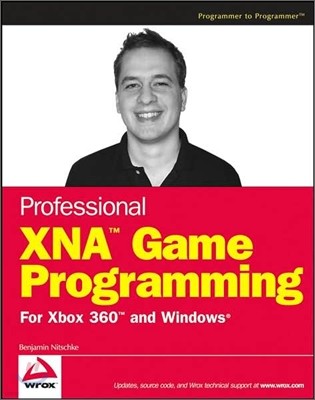 Professional XNA Game Programming : For Xbox 360 and Windows