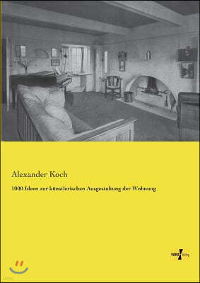 1000 Ideen zur k?nstlerischen Ausgestaltung der Wohnung