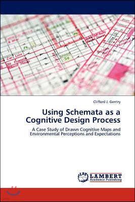 Using Schemata as a Cognitive Design Process