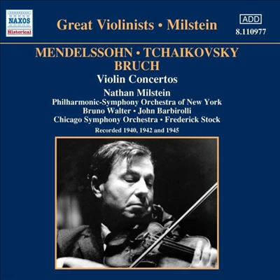 Great Violinists - ൨, Ű,  : ̿ø ְ (Mendelssohn, Tchaikovsky, Bruch : Violin Concertos)(CD) - Nathan Milstein