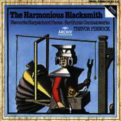 즐거운 대장간 - 유명한 하프시코드 작품집 (The Harmonious Blacksmith - Favourite Harpsichord Pieces) (CD-R) - Trevor Pinnock