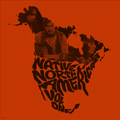 Various Artists — Native North America 1: Aboriginal Folk Rock 앨범 커버