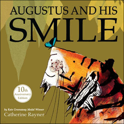 The Augustus and His Smile