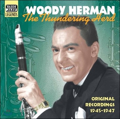 Woody Herman - The Thundering Herd (Original Recordings 1945-1947)  