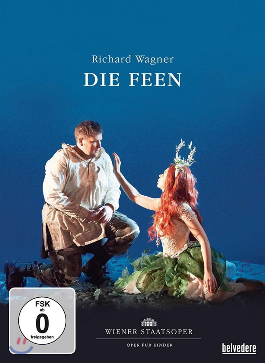 Wiener Staatsoper 어린이를 위한 동화 오페라 - 바그너: 요정 (Oper fur Kinder - Wagner: Die Feen)