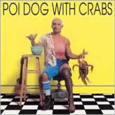 Rap Reiplinger - Poi Dog With Crabs (CD)