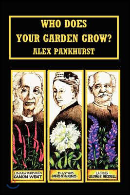 Who Does Your Garden Grow