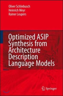 Optimized Asip Synthesis from Architecture Description Language Models